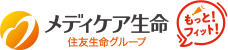 もっと！フィット！ メディケア生命 住友生命グループ